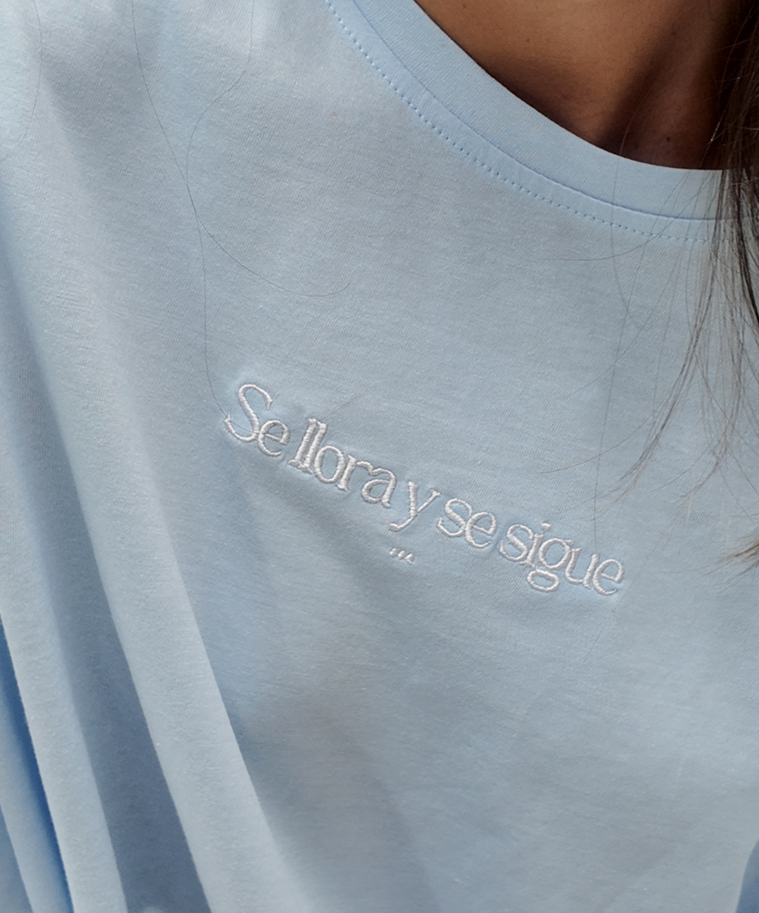 Camiseta larga se llora y se sigue